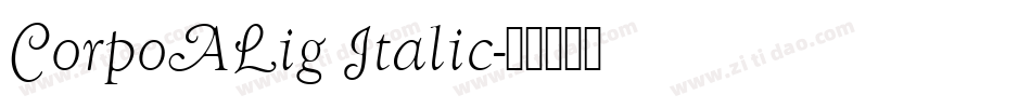 CorpoALig Italic字体转换
